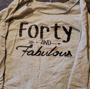 40 and fabulous sweatshirt